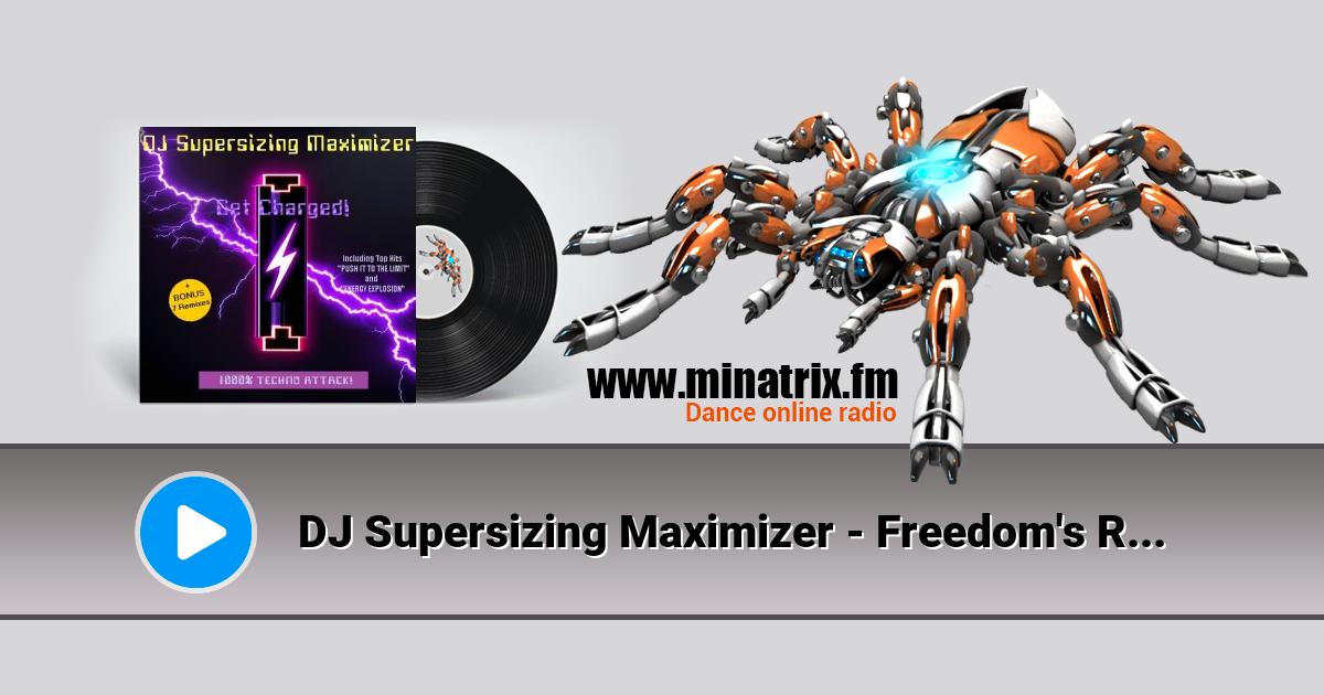 DJ Supersizing Maximizer - Freedom's Rhythm (Short Cut)  