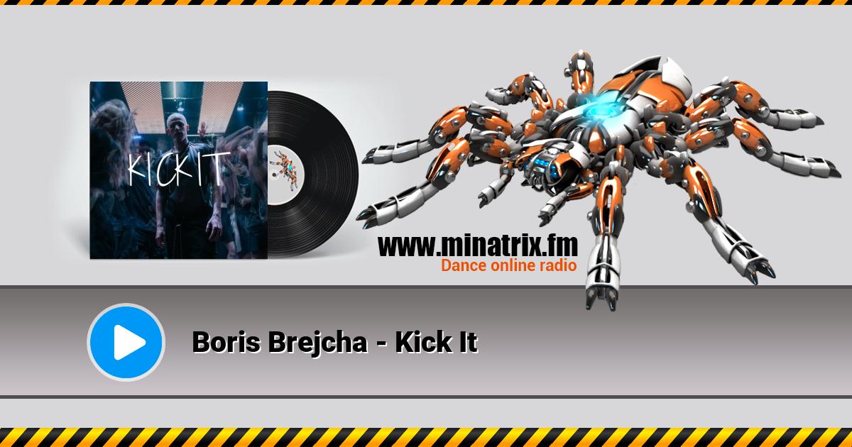 Boris Brejcha - Kick It  