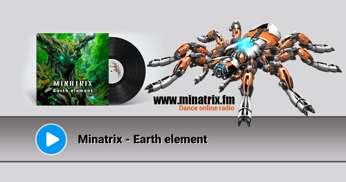 Minatrix - Earth element  