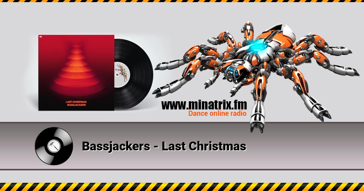 Bassjackers - Last Christmas  