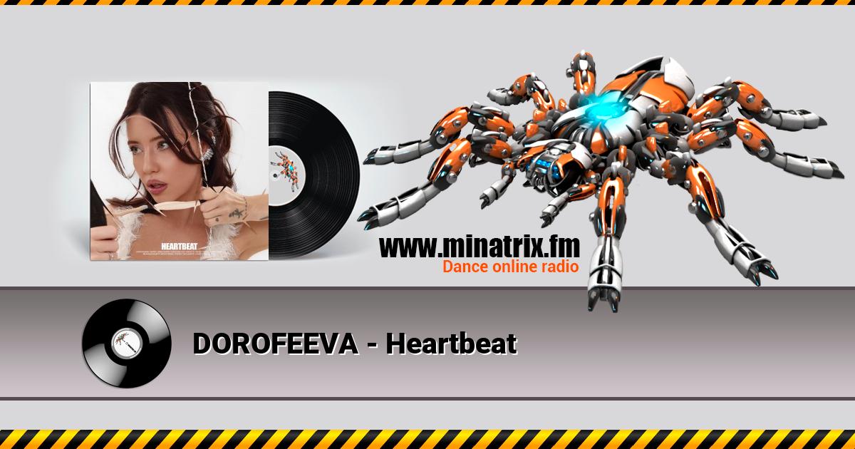 DOROFEEVA - Heartbeat  