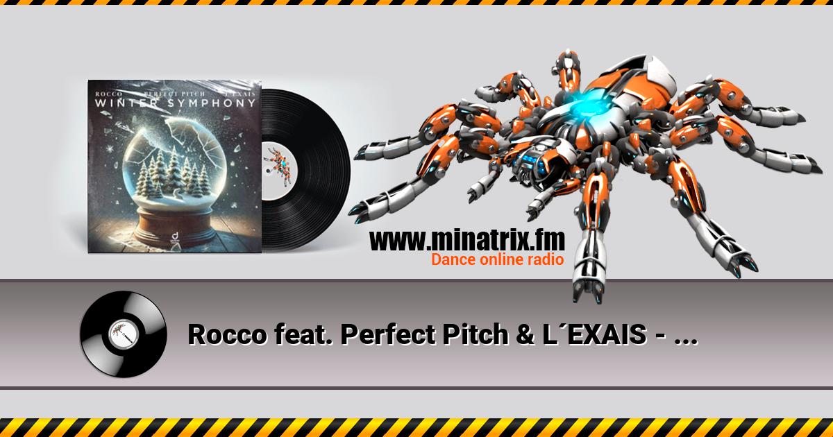 Rocco feat. Perfect Pitch & L´EXAIS - Winter Symphony  