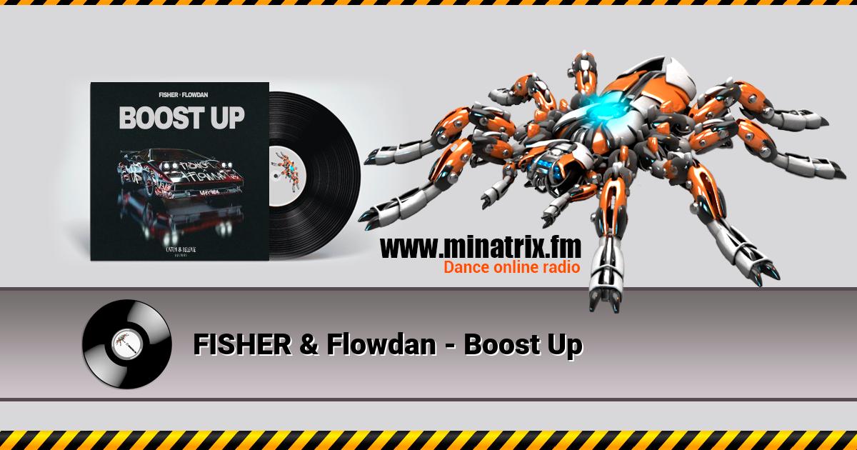 FISHER & Flowdan - Boost Up  