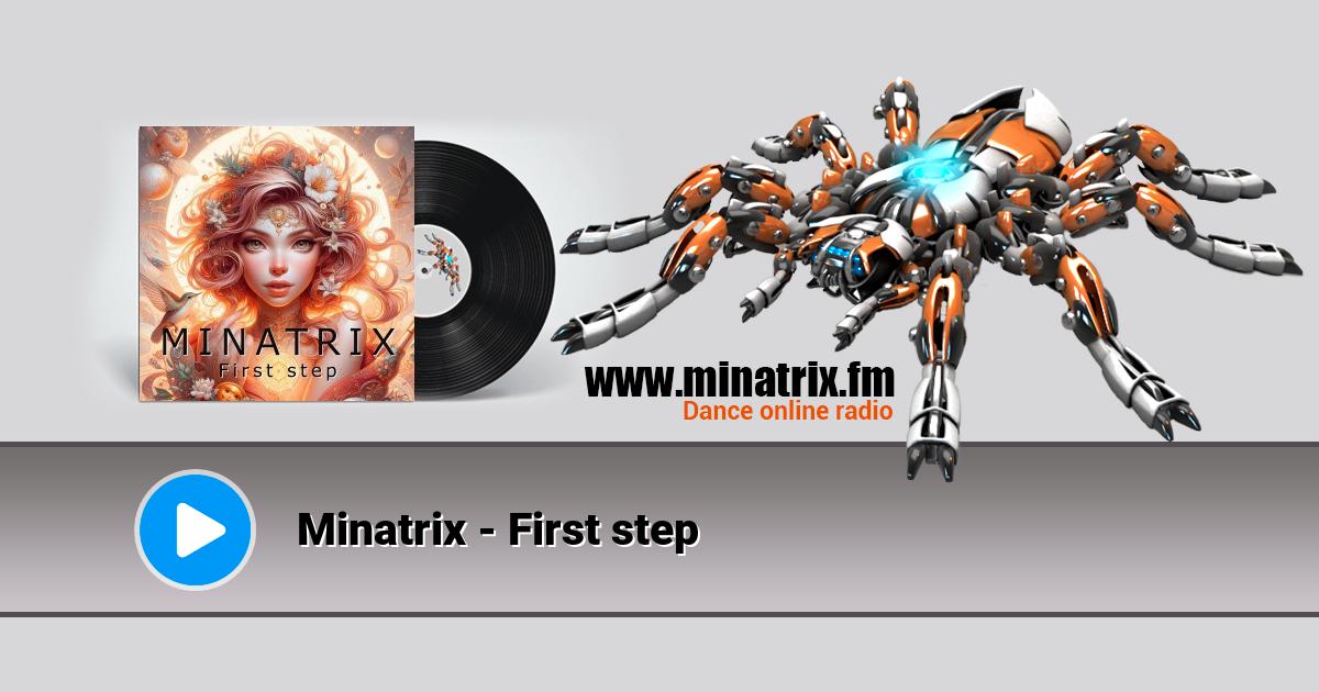 Minatrix - First step  