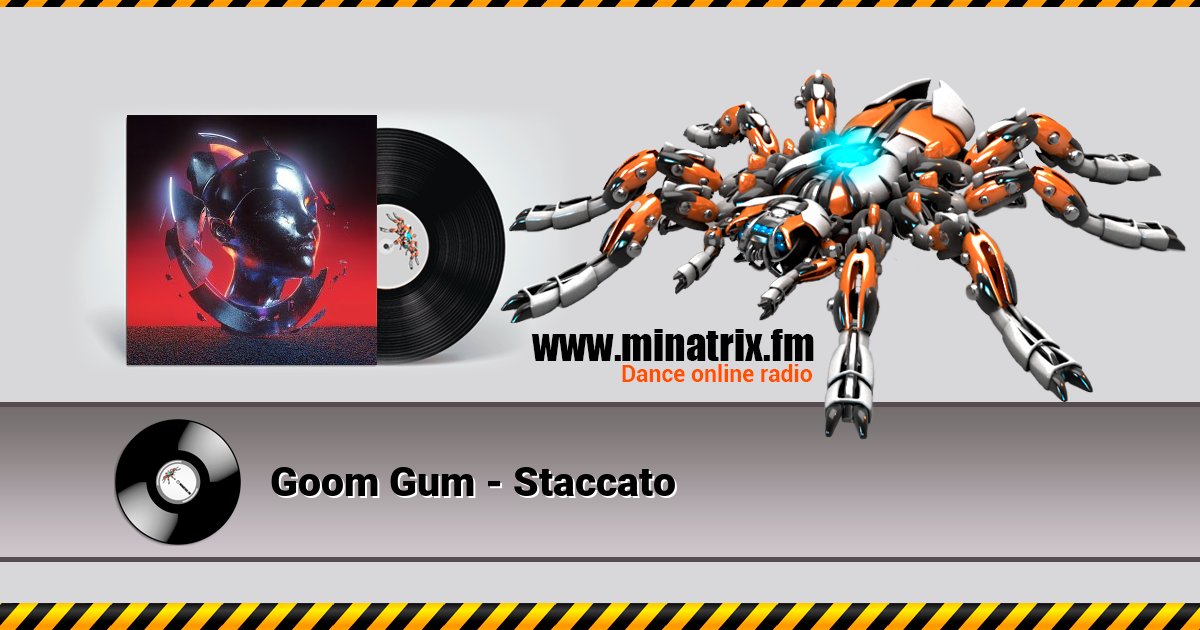 Goom Gum - Staccato  