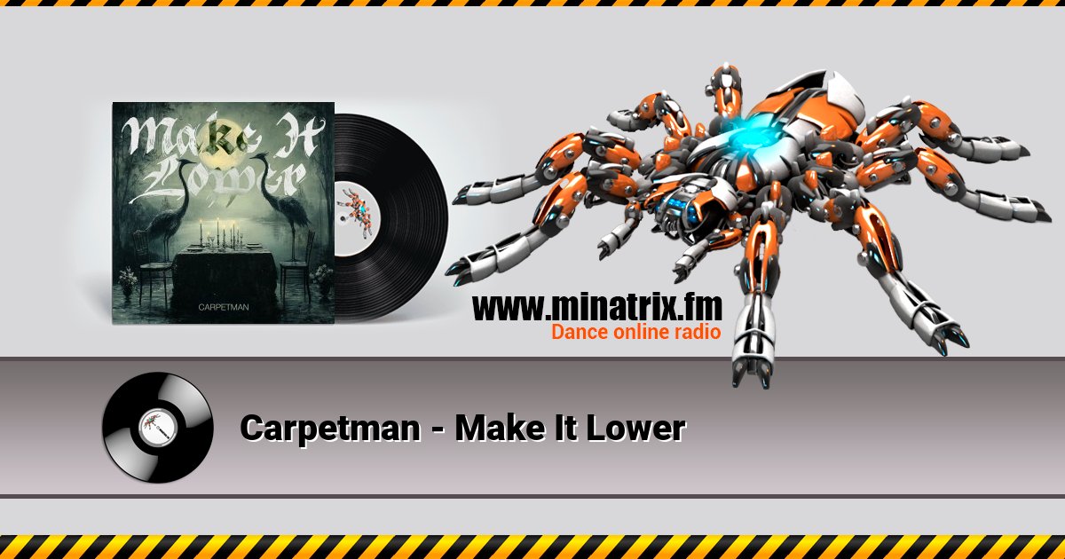 Carpetman - Make It Lower  