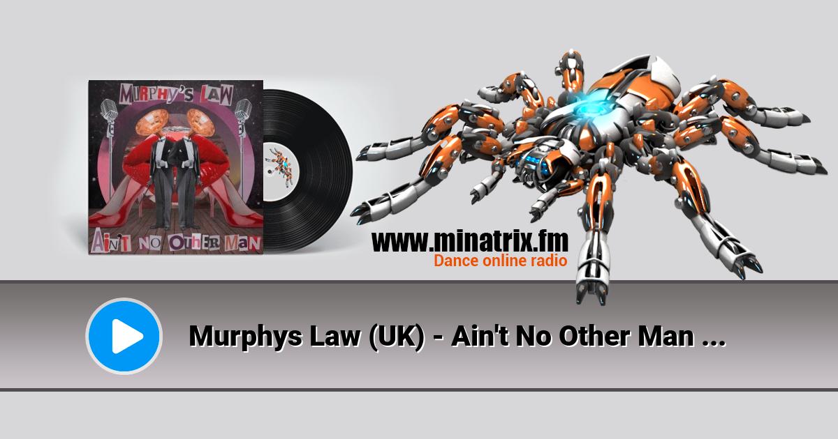 Murphys Law (UK) - Ain't No Other Man (Rework - Extended Mix)  