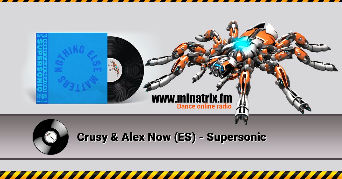 Crusy & Alex Now (ES) - Supersonic  