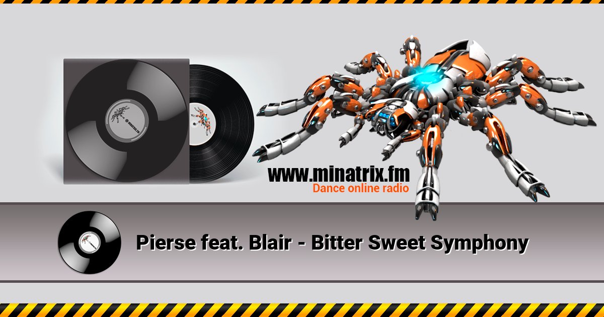 Pierse feat. Blair - Bitter Sweet Symphony  