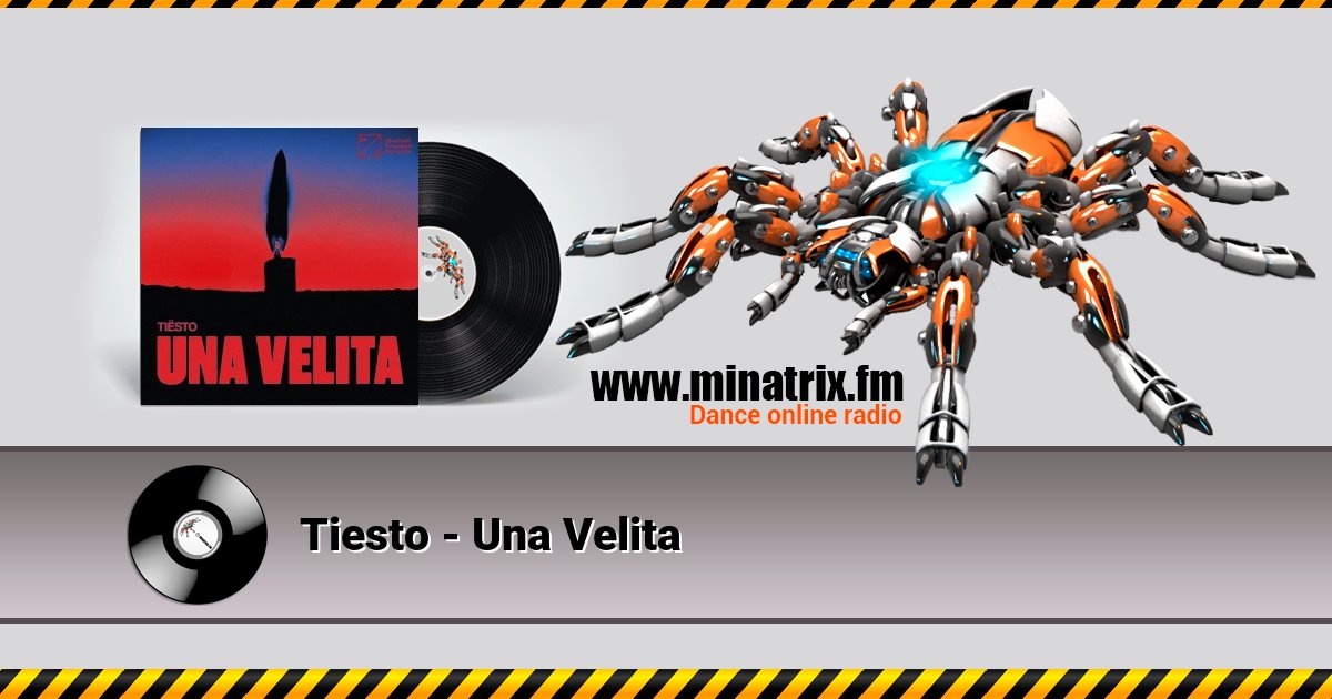 Tiesto - Una Velita  