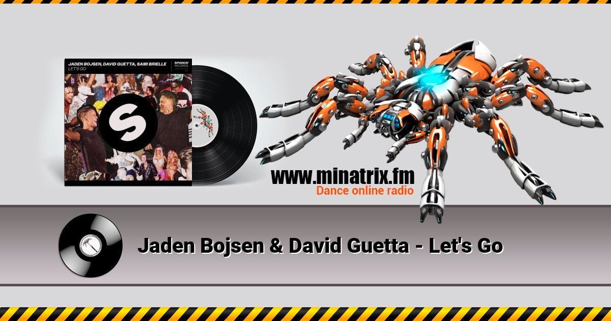 Jaden Bojsen & David Guetta - Let's Go  