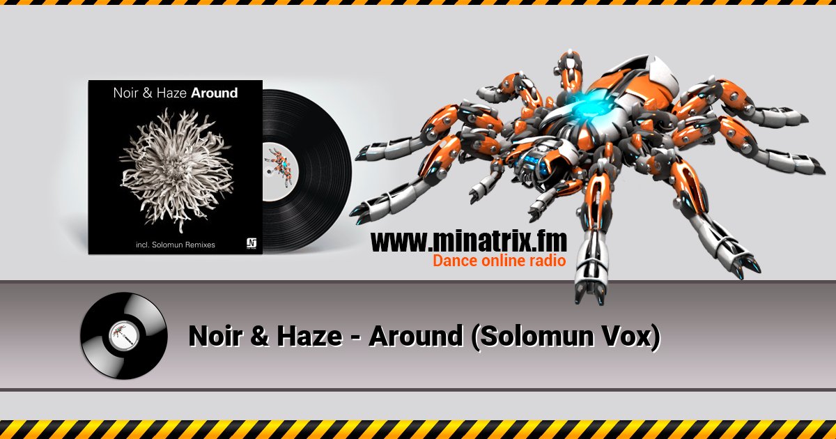 Noir & Haze - Around (Solomun Vox)  