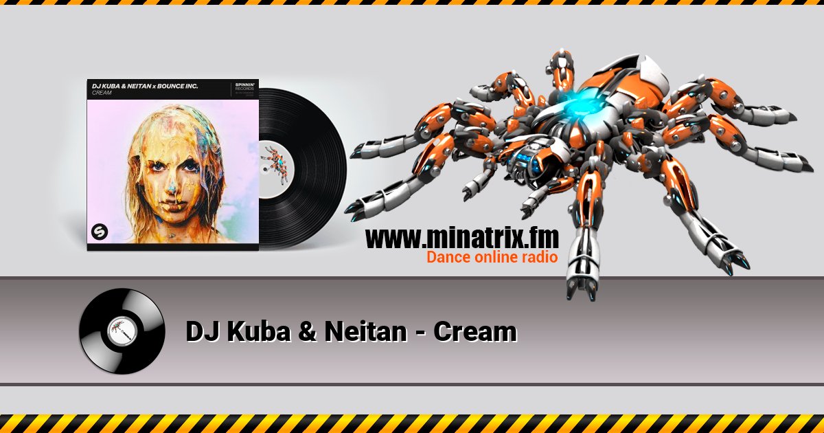 DJ Kuba & Neitan - Cream  