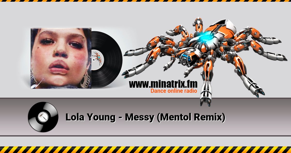 Lola Young - Messy (Mentol Remix)  