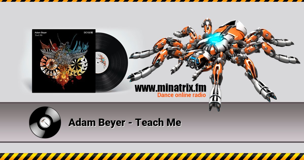 Adam Beyer - Teach Me  