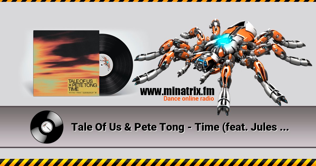 Tale Of Us & Pete Tong - Time (feat. Jules Buckley)  