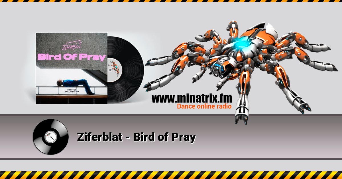 Ziferblat - Bird of Pray  