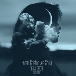 Robert Cristian & Alis Shuka - The Day Before