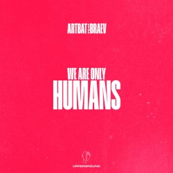 ARTBAT & Braev - Humans (Extended Mix)