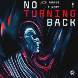 Luis Torres feat. Alkemy - No Turning Back